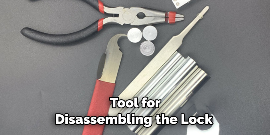  Tool for Disassembling the Lock 