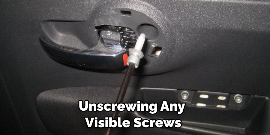 Unscrewing Any Visible Screws