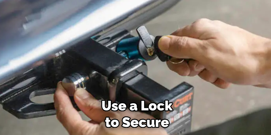  Use a Lock to Secure