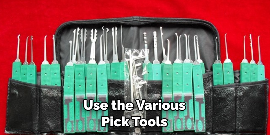 Use the Various Pick Tools 