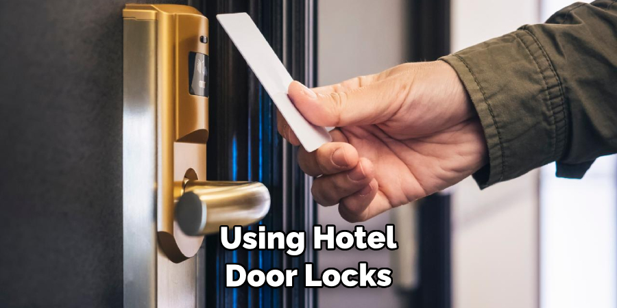 Using Hotel Door Locks