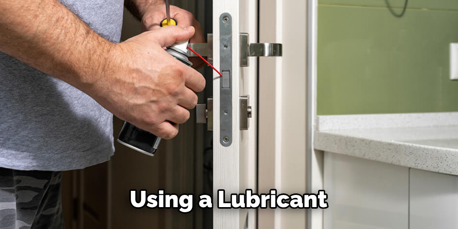 Using a Lubricant