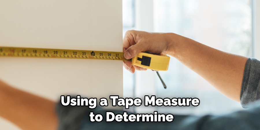 Using a Tape Measure to Determine