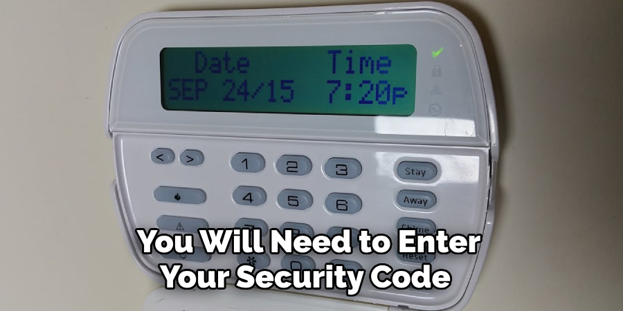 You Will Need to Enter Your Security Code 