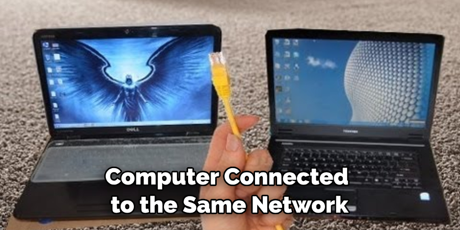 Computer Connected to the Same Network