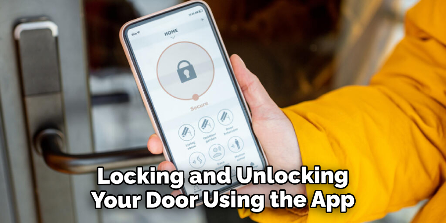 Locking and Unlocking Your Door Using the App