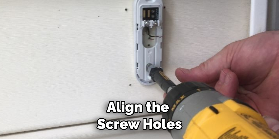 Align the Screw Holes