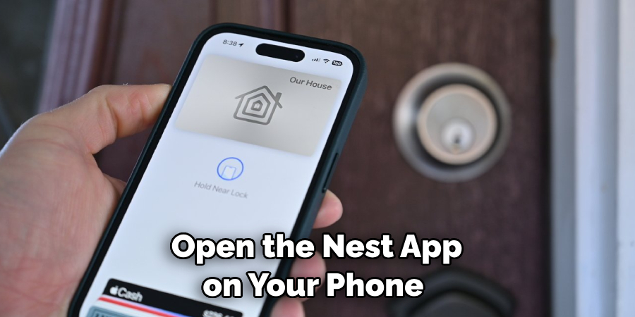 Open the Nest App on Your Phone 