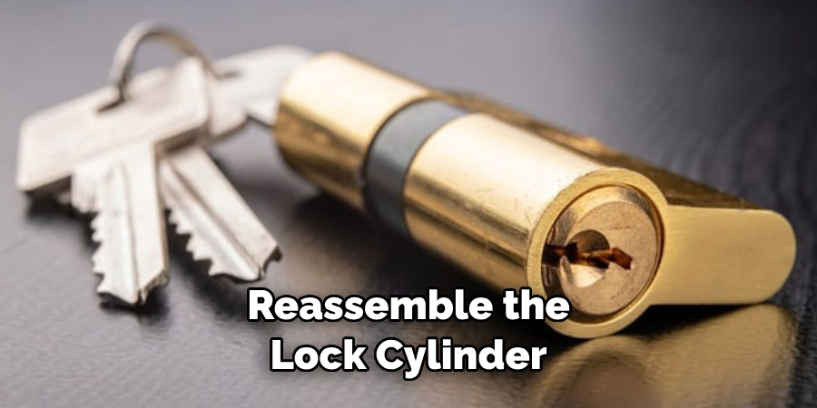 Reassemble the Lock Cylinder