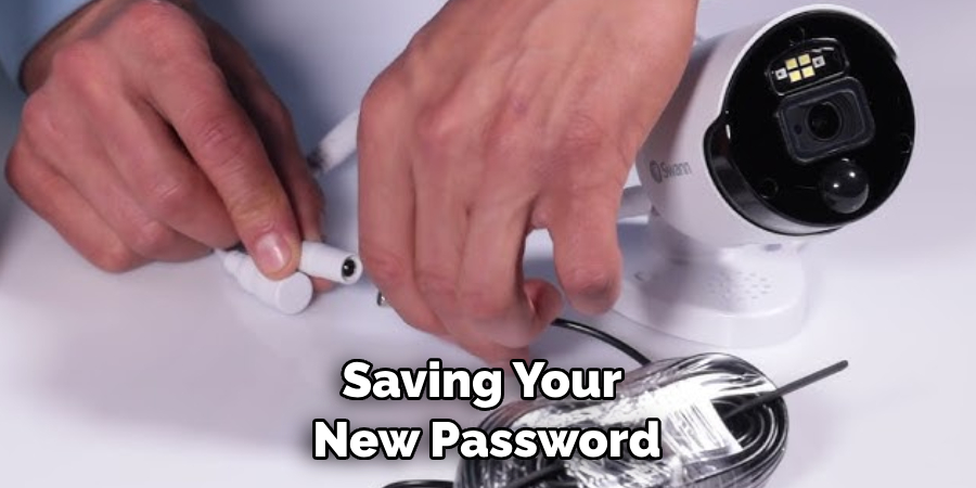 Saving Your New Password