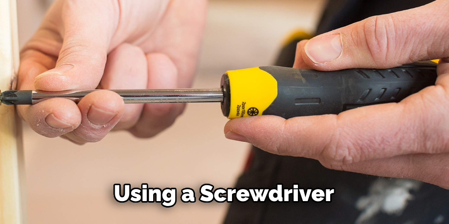 Using a Screwdriver