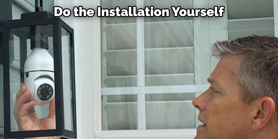 Do the Installation Yourself