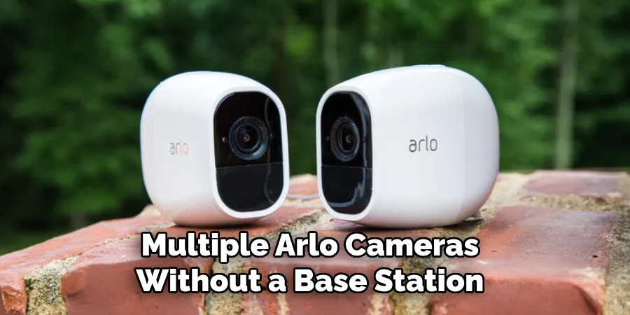 Multiple Arlo Cameras Without a Base Station