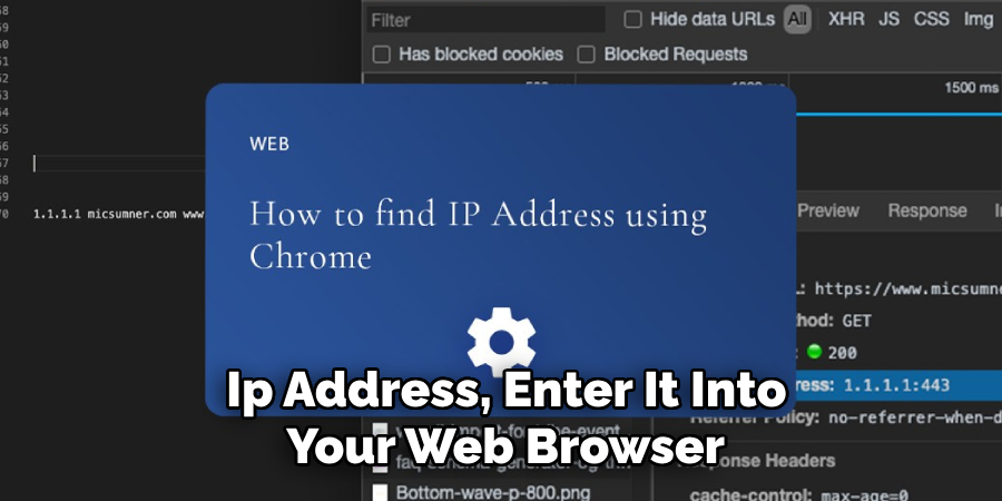  Ip Address, Enter It Into Your Web Browser