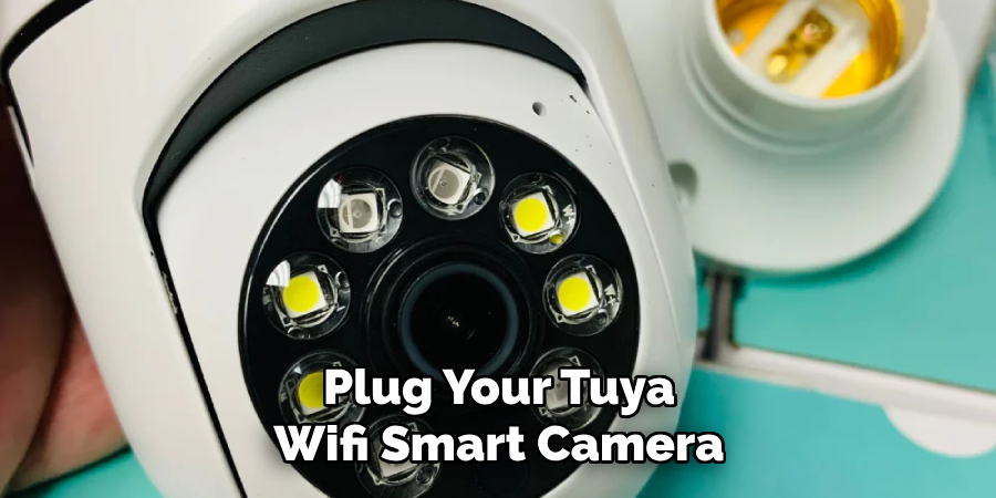 Plug Your Tuya Wifi Smart Camera