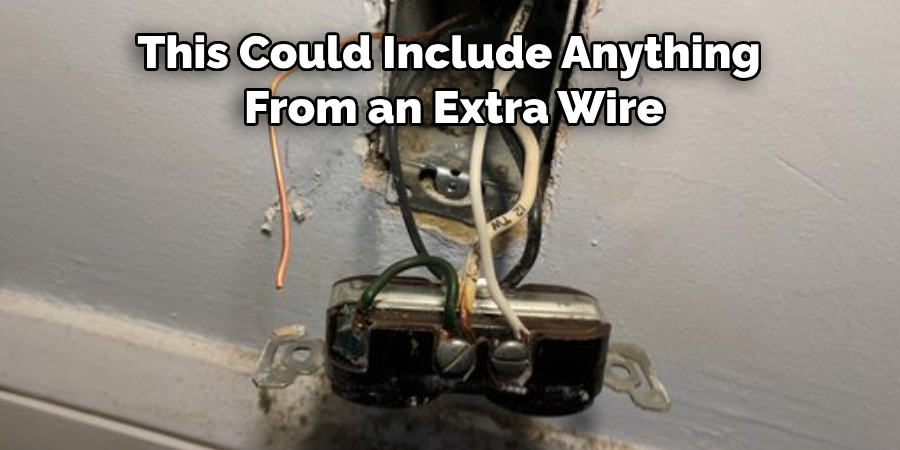 This Could Include Anything
 From an Extra Wire