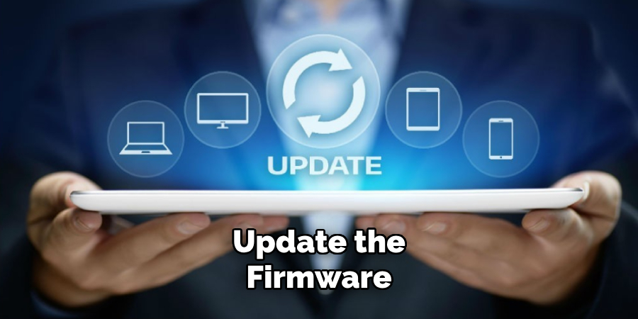 Update the Firmware