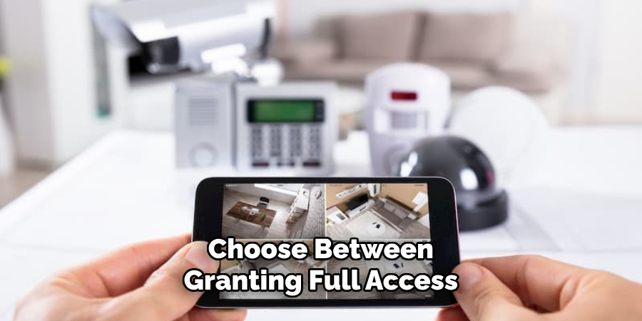 Choose Between Granting Full Access