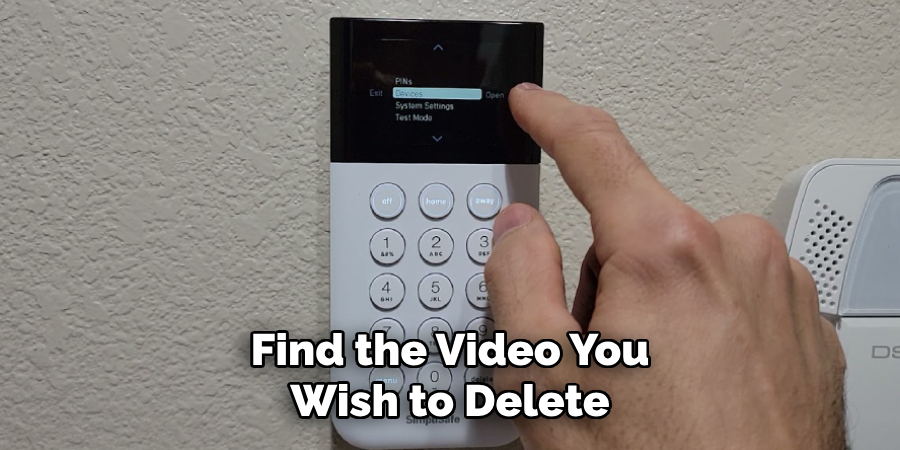 Find the Video You Wish to Delete