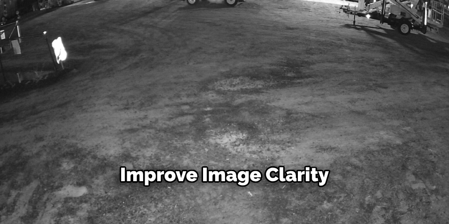 Improve Image Clarity