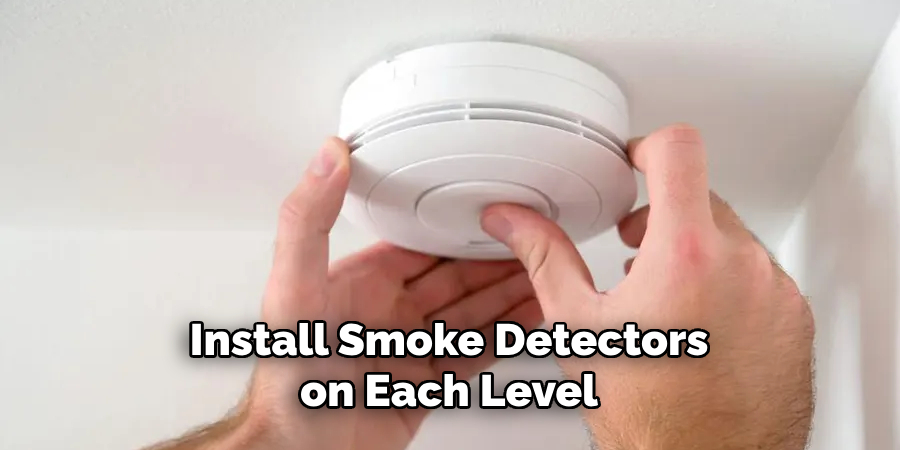 Install Smoke Detectors on Each Level