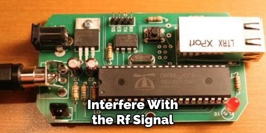 Interfere With the Rf Signal