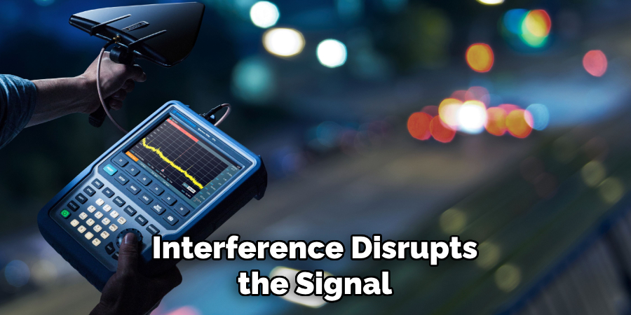 Interference Disrupts the Signal