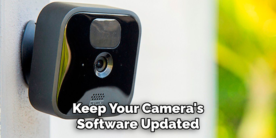 Keep Your Camera's Software Updated