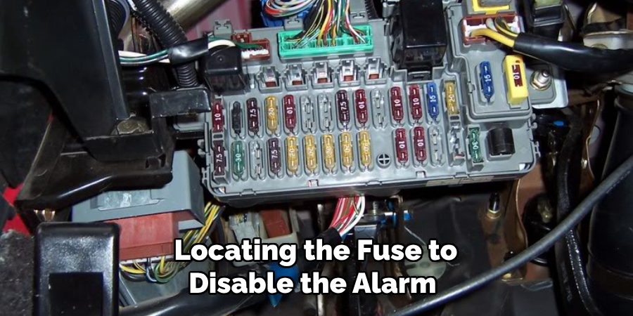 Locating the Fuse to Disable the Alarm 