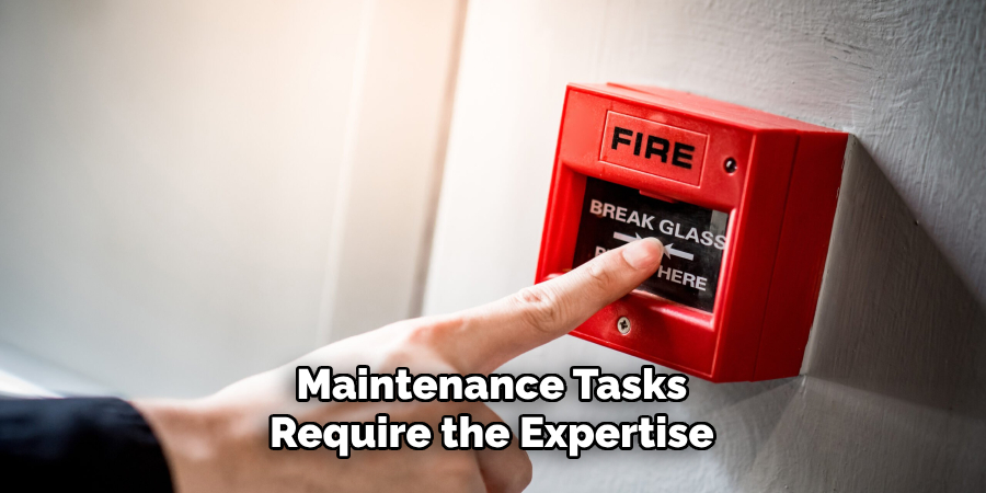 Maintenance Tasks Require the Expertise