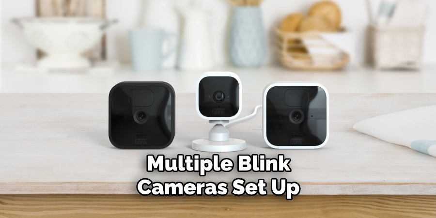 Multiple Blink Cameras Set Up