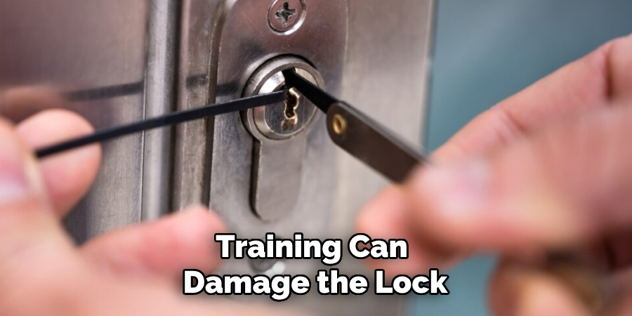 Training Can Damage the Lock