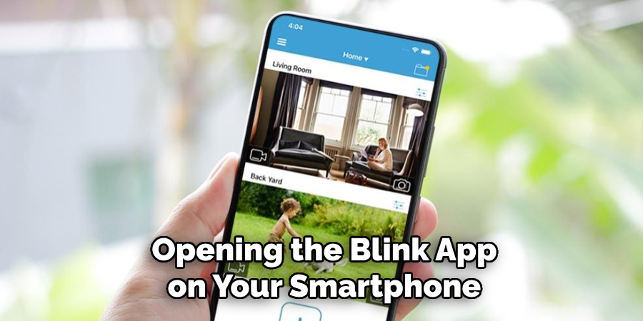 Opening the Blink App on Your Smartphone