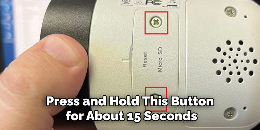 Press and Hold This Button for About 15 Seconds