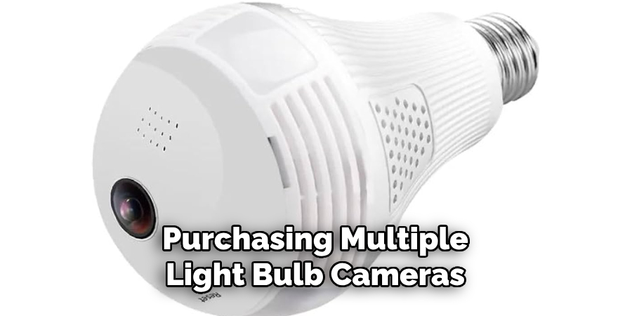 Purchasing Multiple Light Bulb Cameras