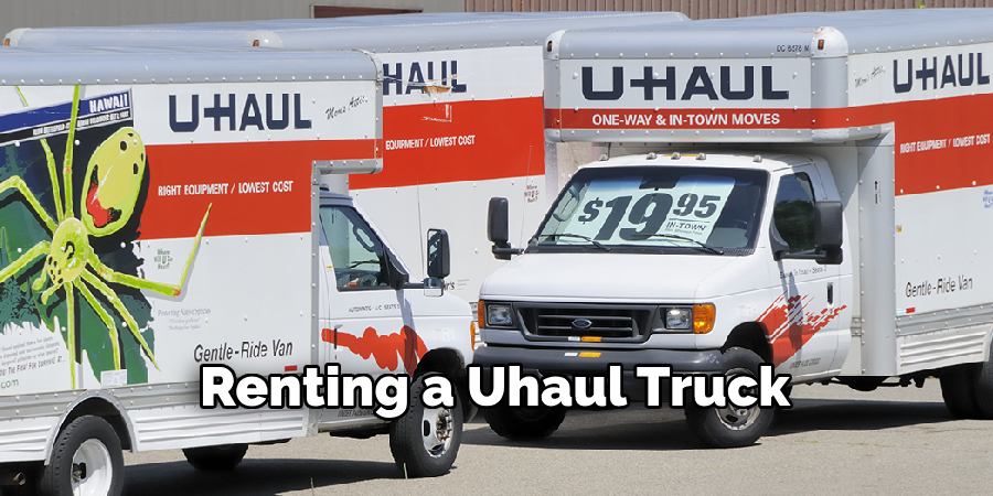 Renting a Uhaul Truck