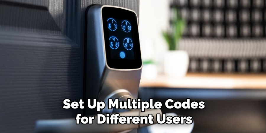 Set Up Multiple Codes for Different Users