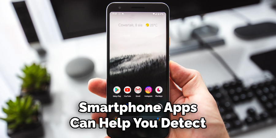 Smartphone Apps Can Help You Detect