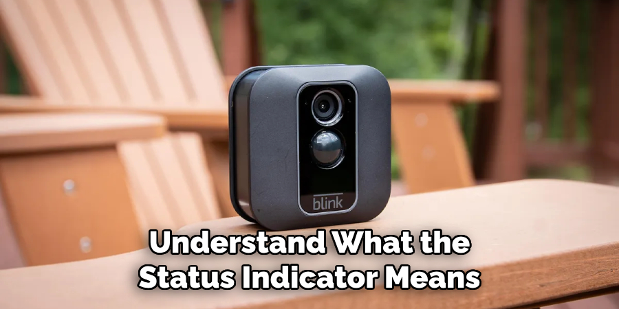 Understand What the Status Indicator Means