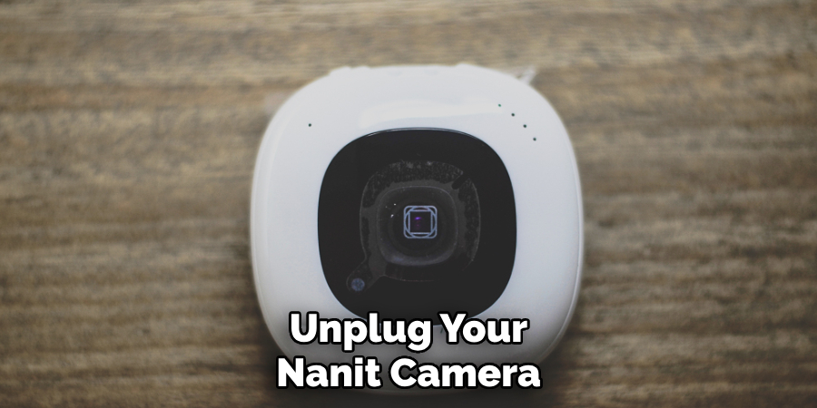 Unplug Your Nanit Camera