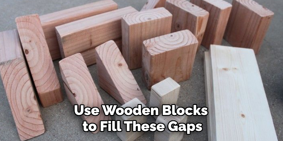 Use Wooden Blocks to Fill These Gaps