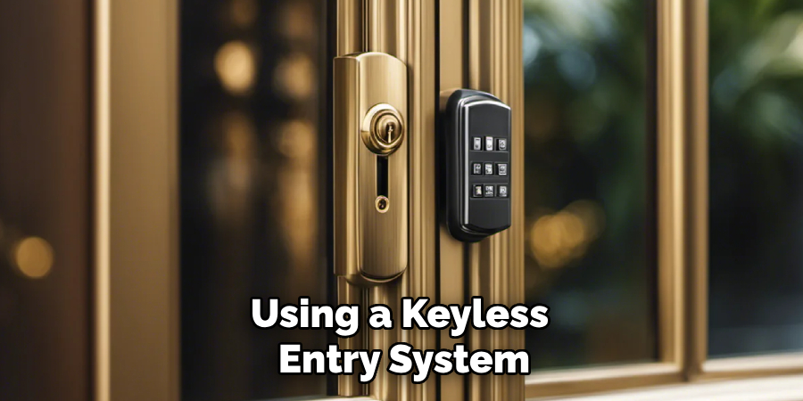 Using a Keyless Entry System