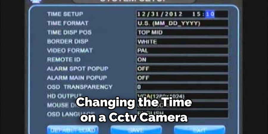 Changing the Time on a Cctv Camera