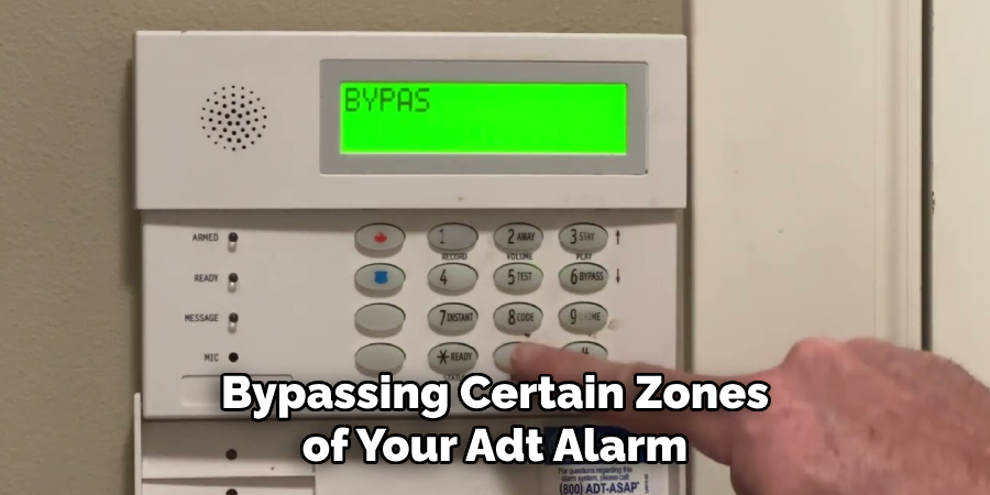 Bypassing Certain Zones of Your Adt Alarm