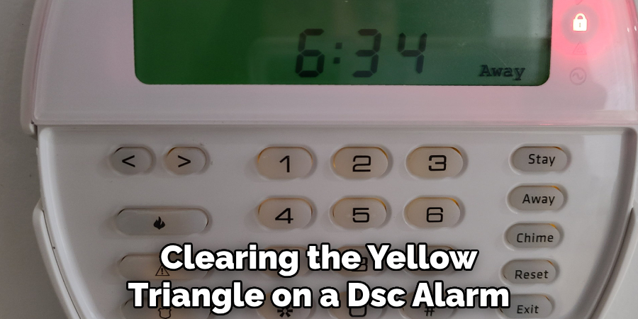 Clearing the Yellow Triangle on a Dsc Alarm