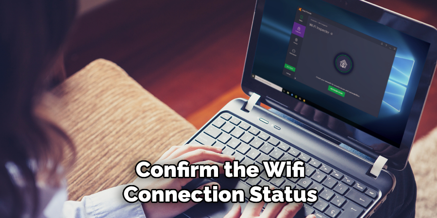 Confirm the Wifi Connection Status