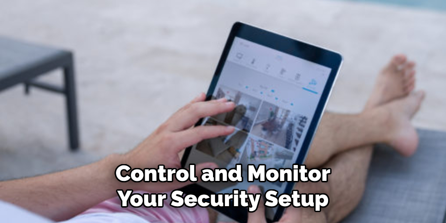Control and Monitor Your Security Setup