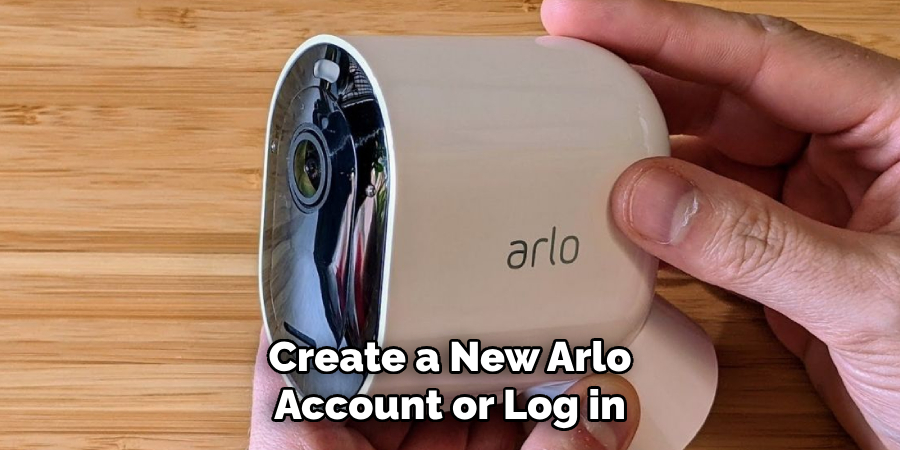 Create a New Arlo Account or Log in