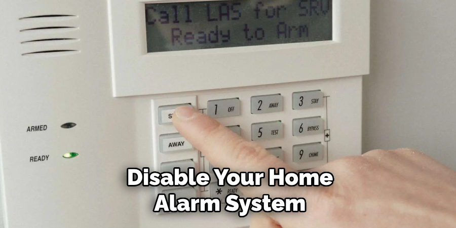 Disable Your Home Alarm System