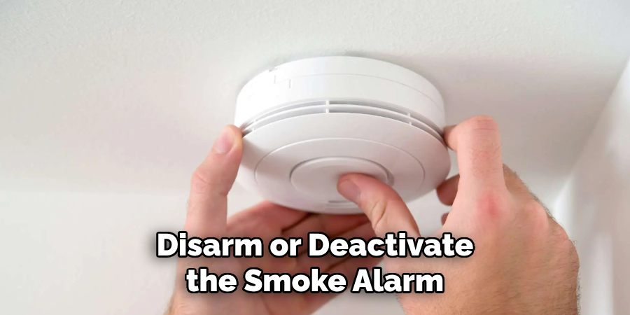 Disarm or Deactivate the Smoke Alarm